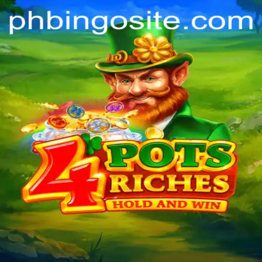 An Exciting Dive into 4PotsRiches: A New Gaming Adventure on the PHBingo Site