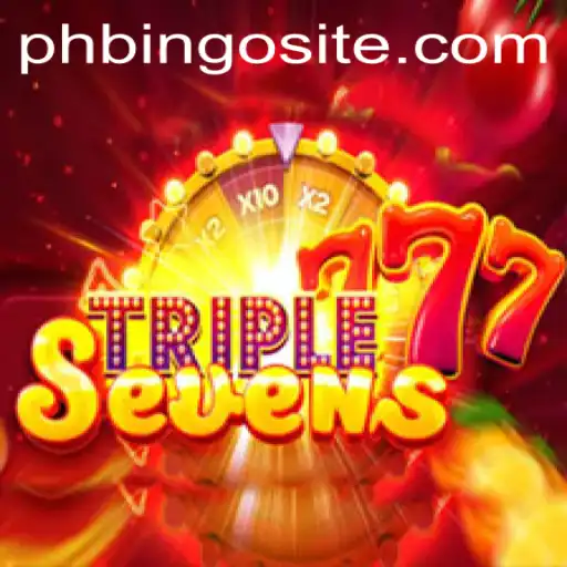 Explore the Exciting World of 777TripleSeven on the PHBingo Site