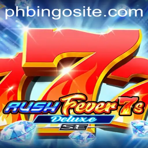 Discover the Thrill of RushFever7sDeluxeSE on the PHBingo Site