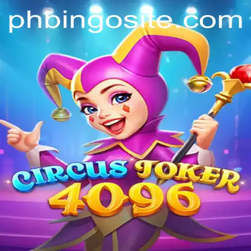 Discover the Thrilling World of CircusJoker4096: A New Gaming Sensation