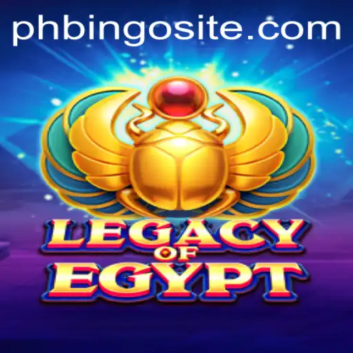Explore the Exciting World of 'LegacyOfEgypt' on PHBingo Site